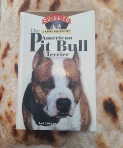 The American Pit Bull Terrier