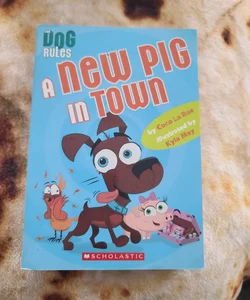 A New Pig in Town