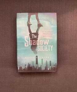 The Shadow Society