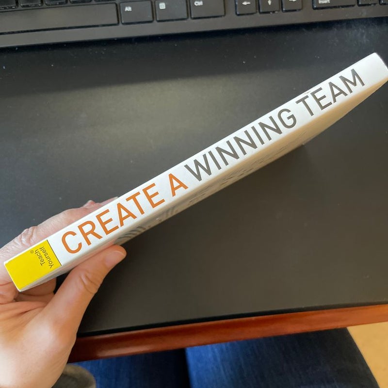 Create a Winning Team