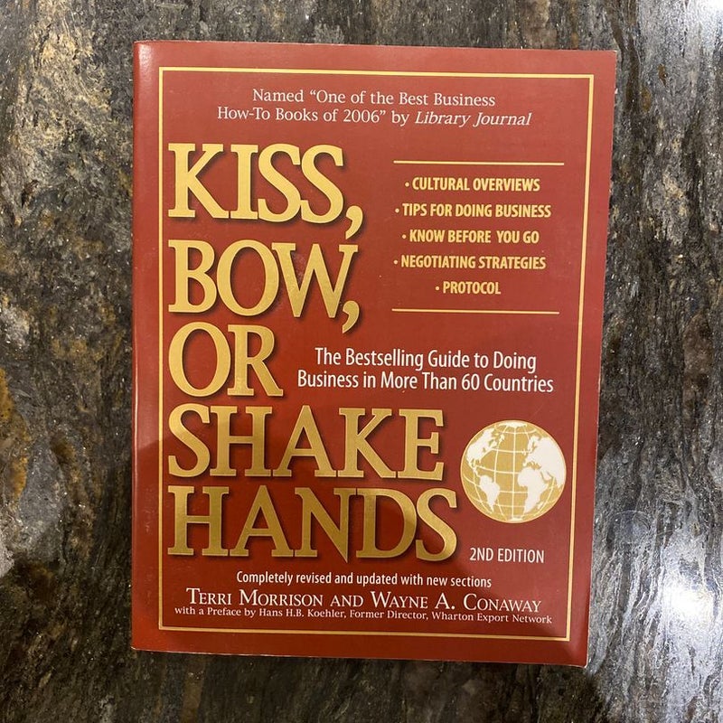 Kiss, Bow, or Shake Hands