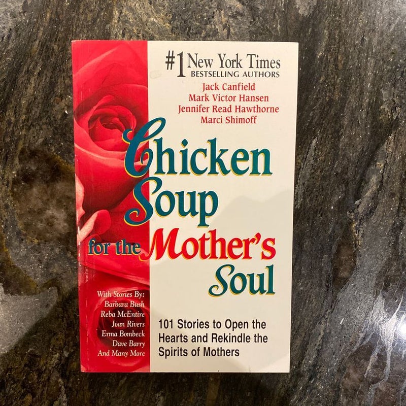 Chicken Soup for the Mother's Soul