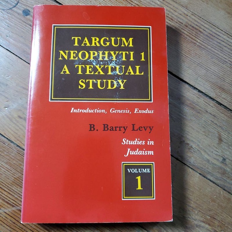 Targum Neophyti A Textual Study