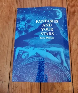 Fantasies and Your Stars