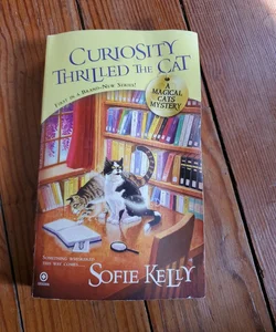 Curiosity Thrilled the Cat