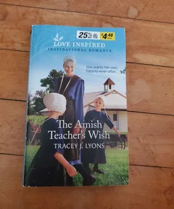 The Amish Teacher's Wish