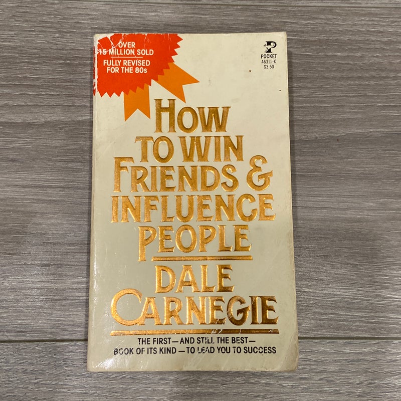 How to win friends & influence people 