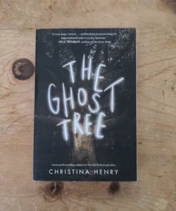 The Ghost Tree