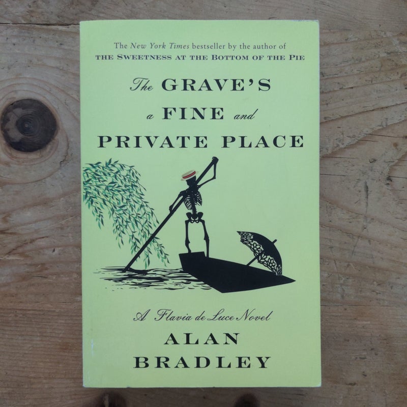 The Grave's a Fine and Private Place