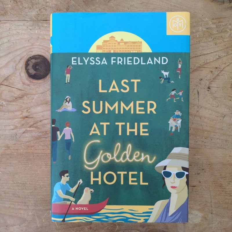 Last Summer at the Golden Hotel