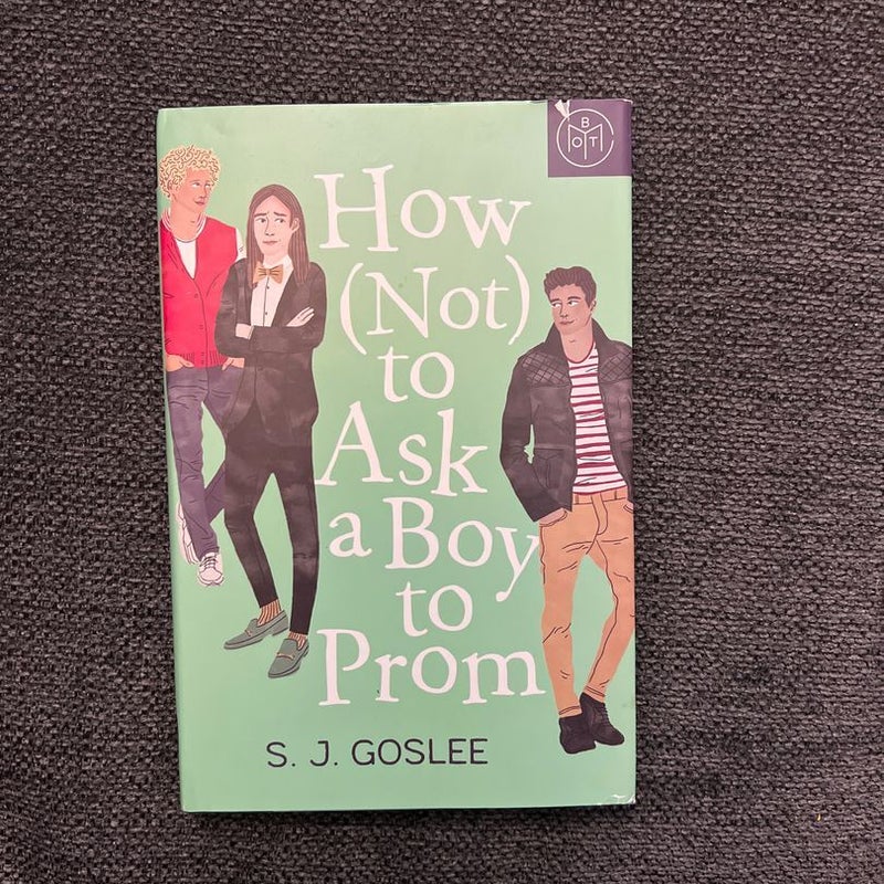 How Not to Ask a Boy to Prom