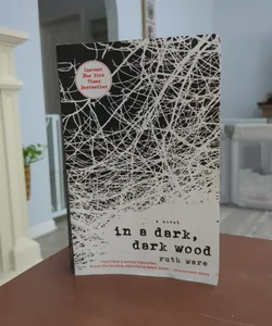 Like New, In a Dark, Dark Wood by Ruth Ware