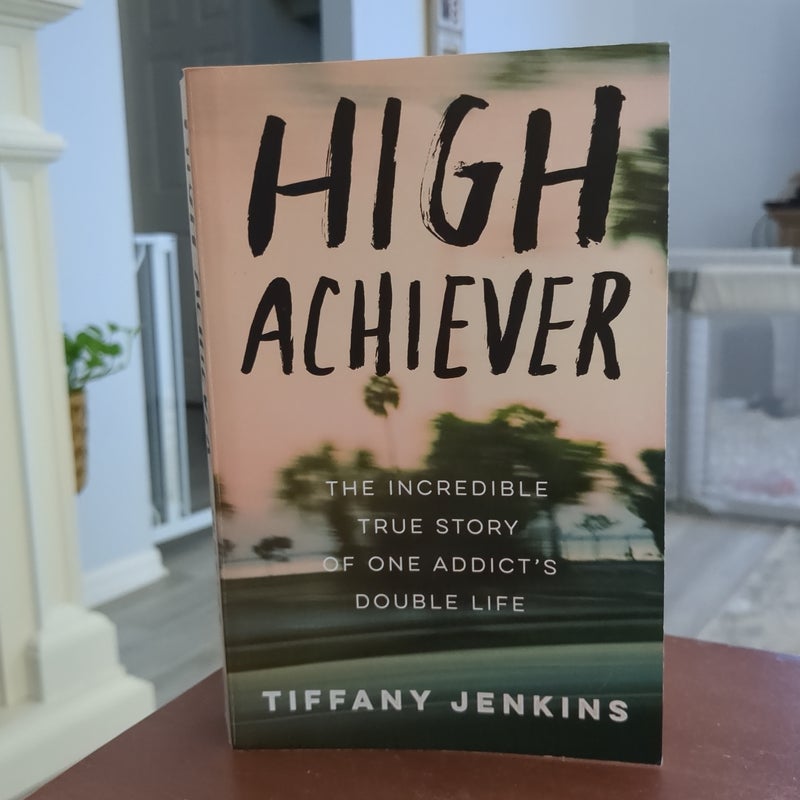 High Achiever by Tiffany Jenkins, Brand New