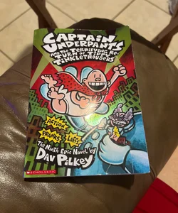 CAPTAiN UNDERPANTS AND THe TeRRiFYiNG ReTURN OF TiPPY TiNKLeTROUSeRS