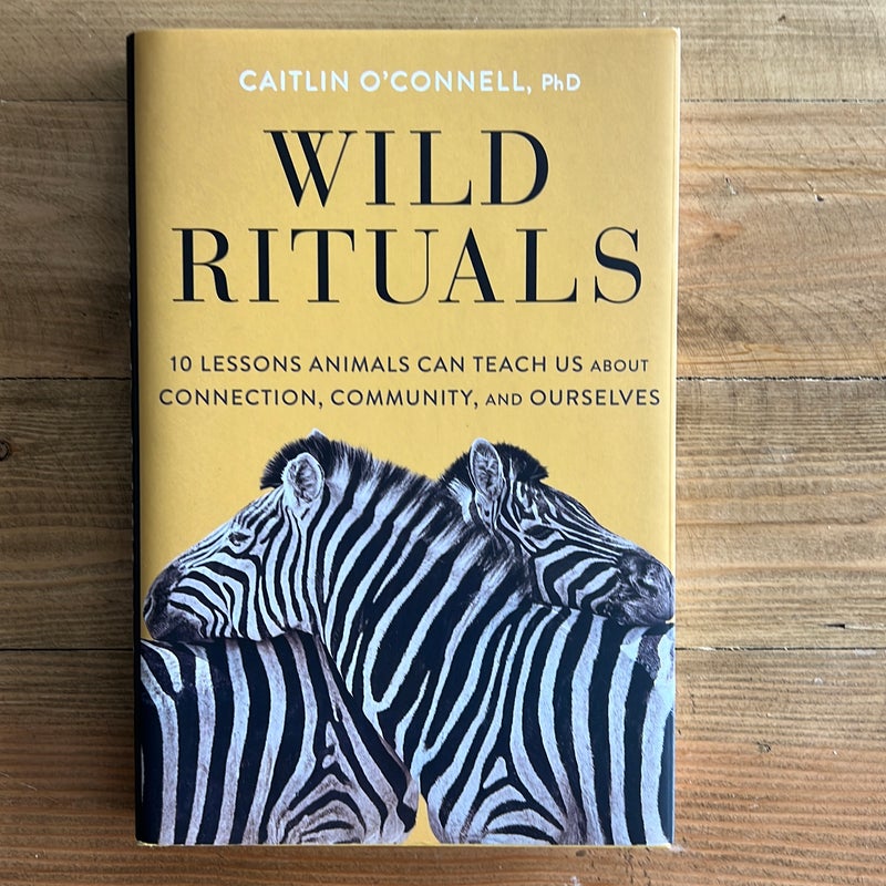 Wild Rituals