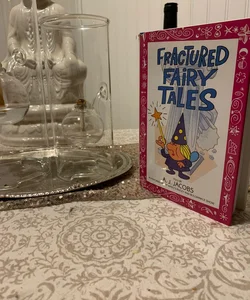 Fractured Fairy Tales