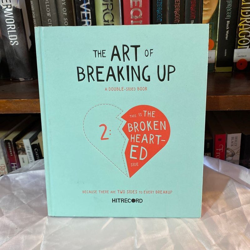 The Art of Breaking Up