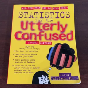 Statistics for the Utterly Confused, 2nd Edition