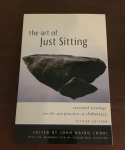 The Art of Just Sitting