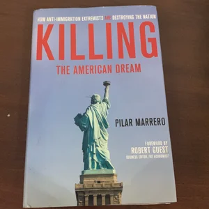 Killing the American Dream