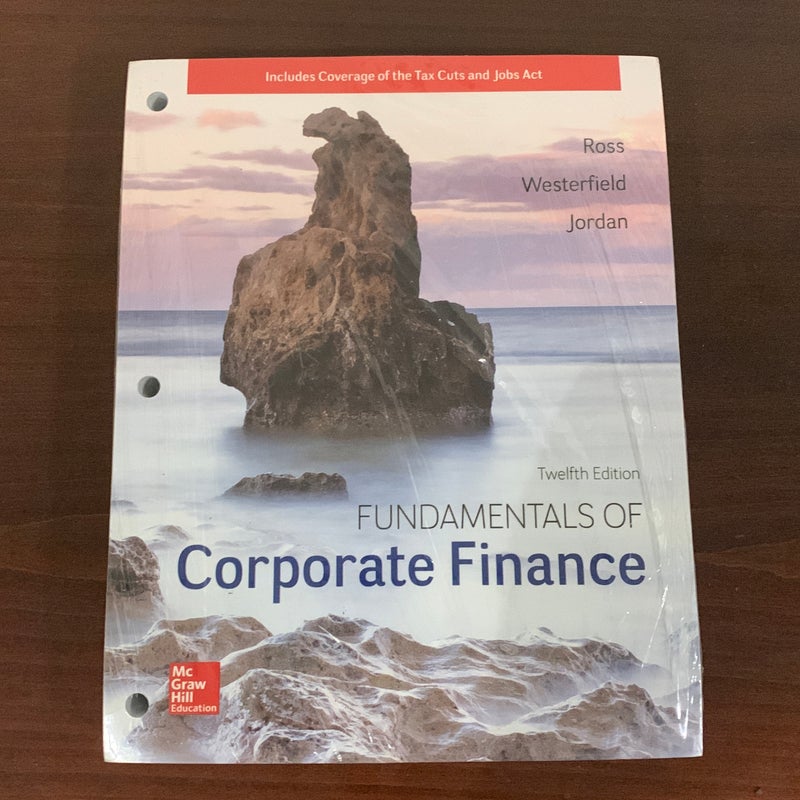 Loose Leaf for Fundamentals of Corporate Finance