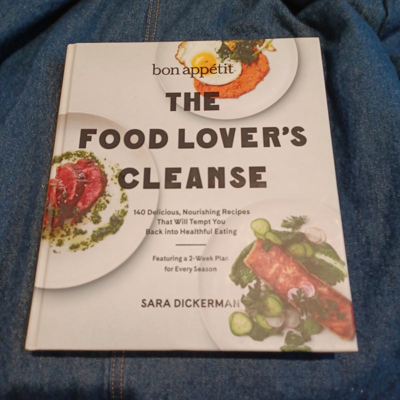 Bon Appetit: the Food Lover's Cleanse