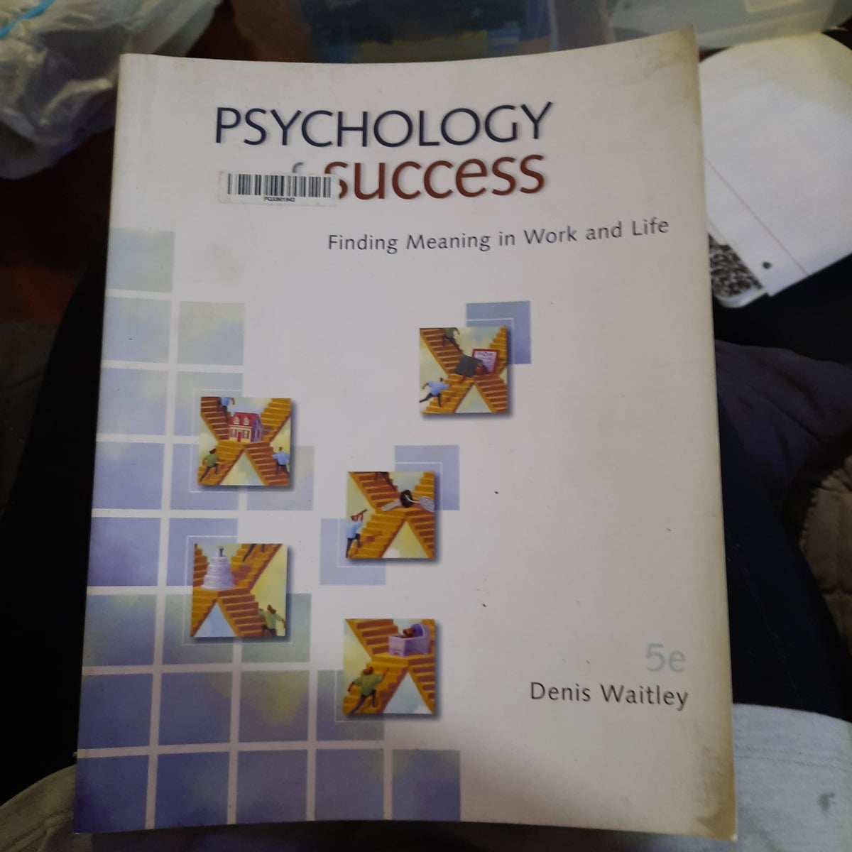 Psychology of Success by Denis Waitley