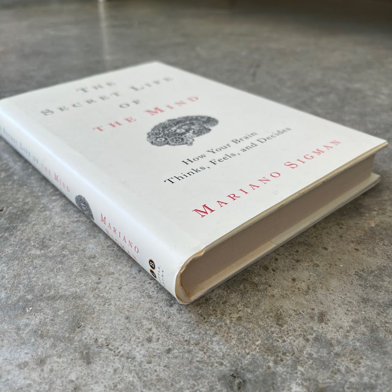 The Secret Life of the Mind