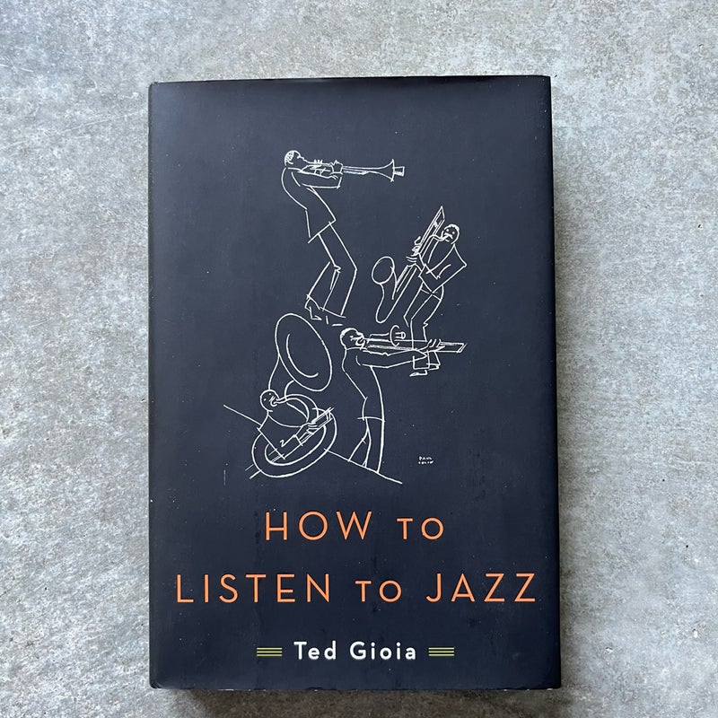 How to Listen to Jazz