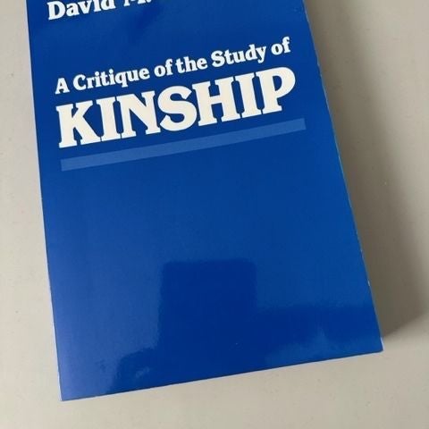 A Critique of the Study of Kinship