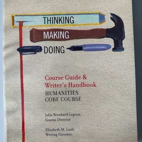 Thinking Making Doing course guide and writers handbook