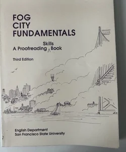 Fog City Fundamentals a Proofreading Skills Book