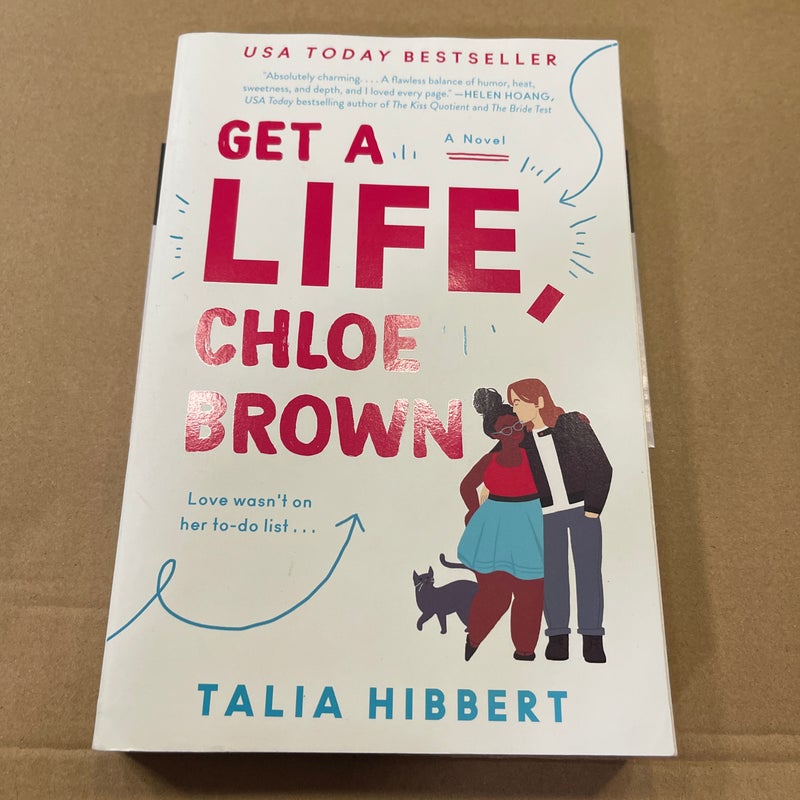 Get a Life, Chloe Brown