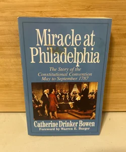 Miracle at Philadelphia