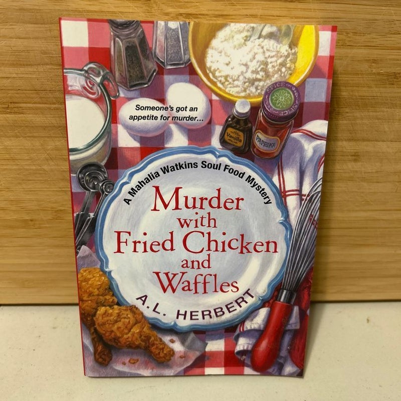 Murder with Fried Chicken and Waffles