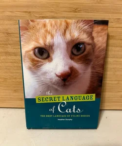The secret language of cats