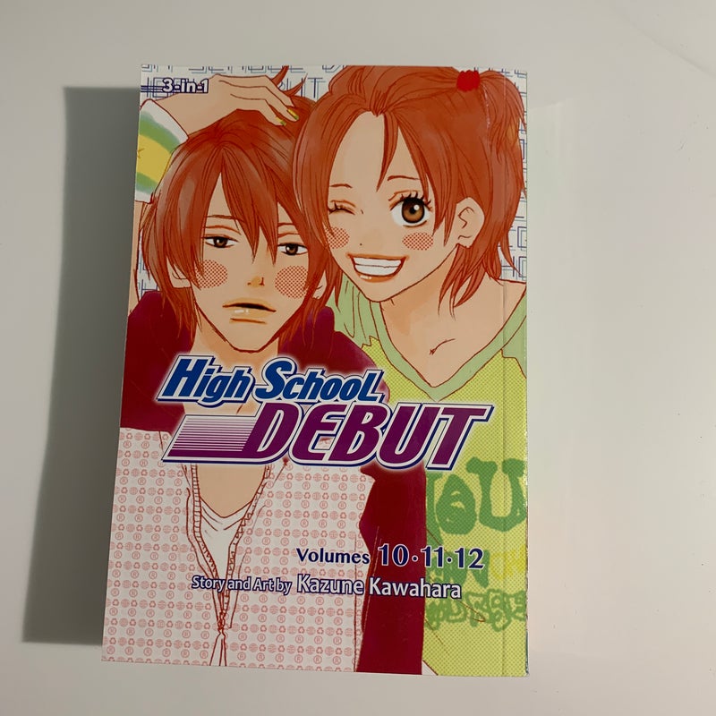 High School Debut (3-In-1 Edition), Vol. 4