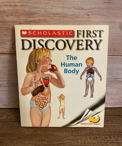First discovery: The Human Body