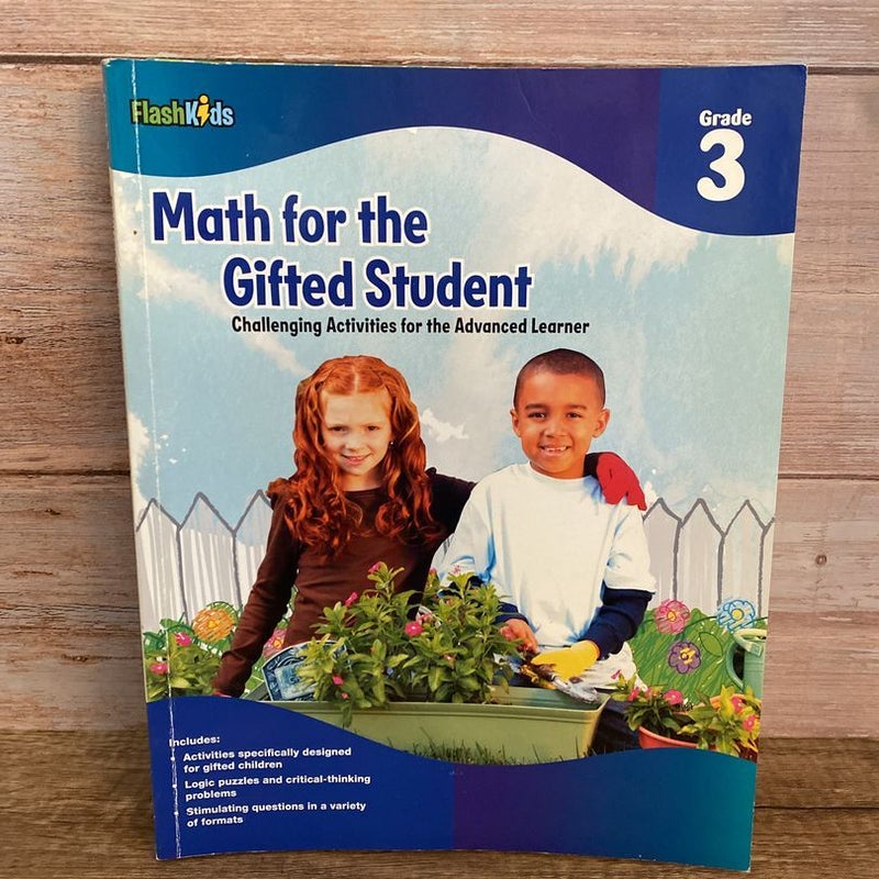 Math for the Gifted Student Grade 3 (for the Gifted Student)