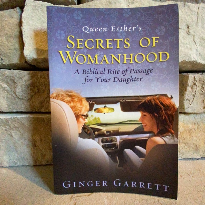 Queen Esther's Secrets of Womanhood