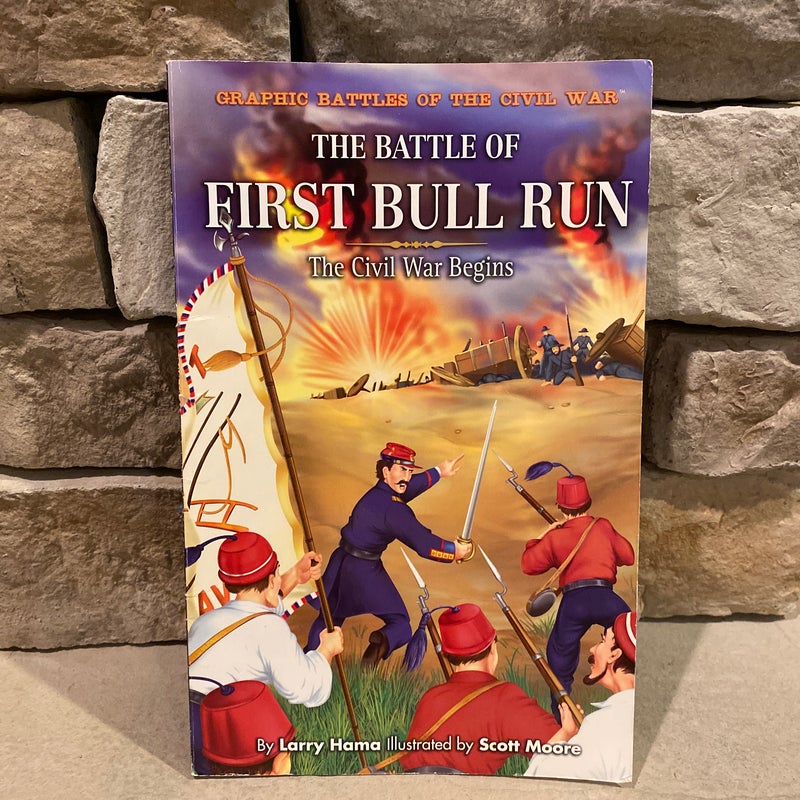 The Battle of First Bull Run