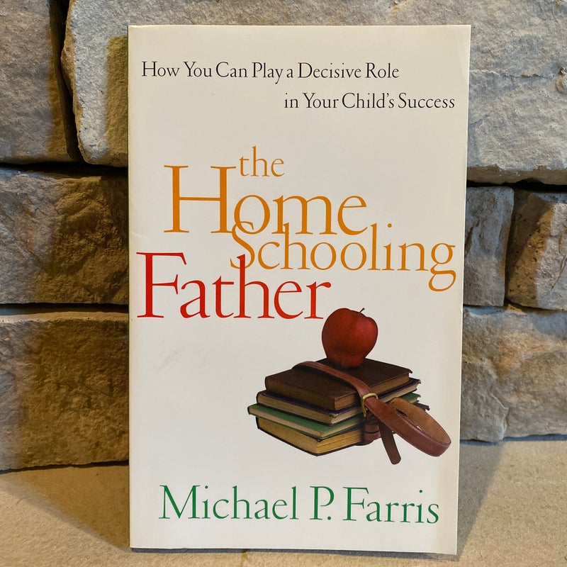 The Home Schooling Father