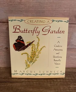 Creating a Butterfly Garden