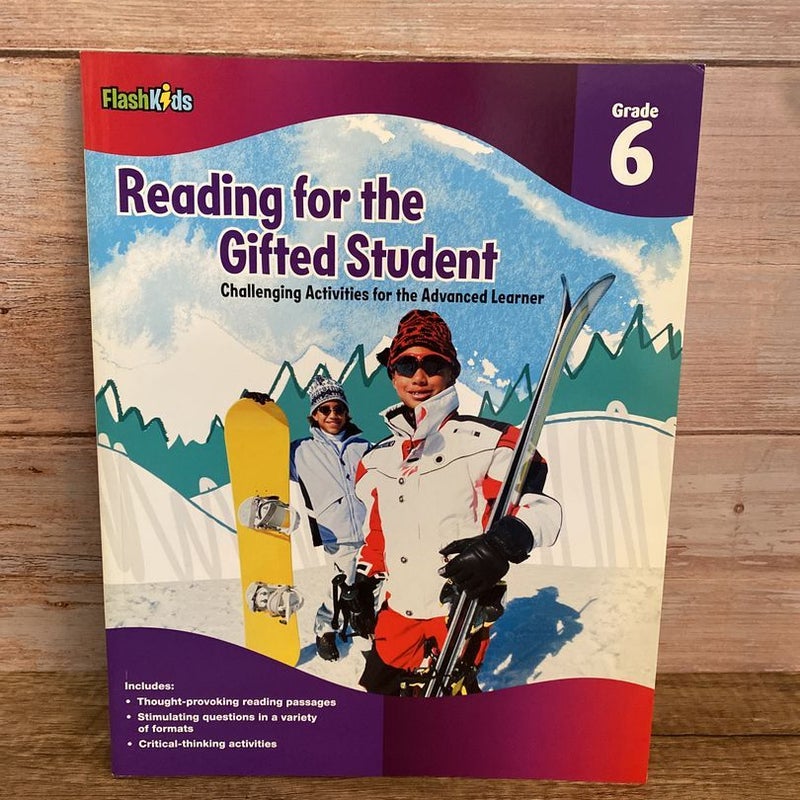 Reading for the Gifted Student Grade 6 (for the Gifted Student)