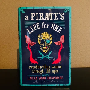 A Pirate's Life for She