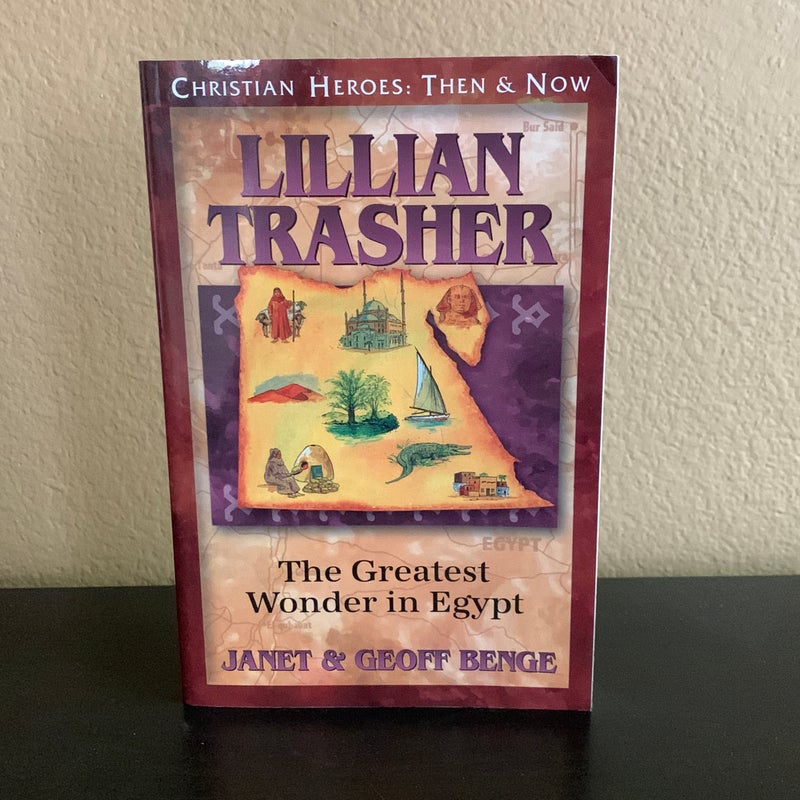 Christian Heroes - Then and Now - Lillian Trasher