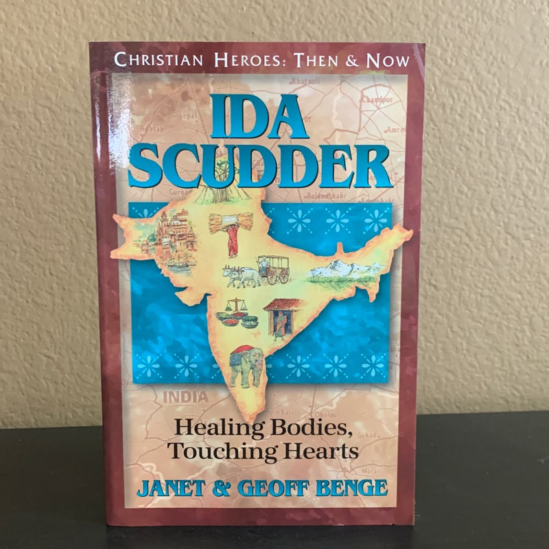 Christian Heroes - Then and Now - Ida Scudder