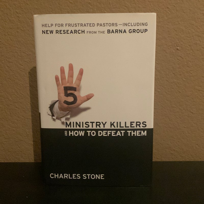 Five Ministry Killers and How to Defeat Them