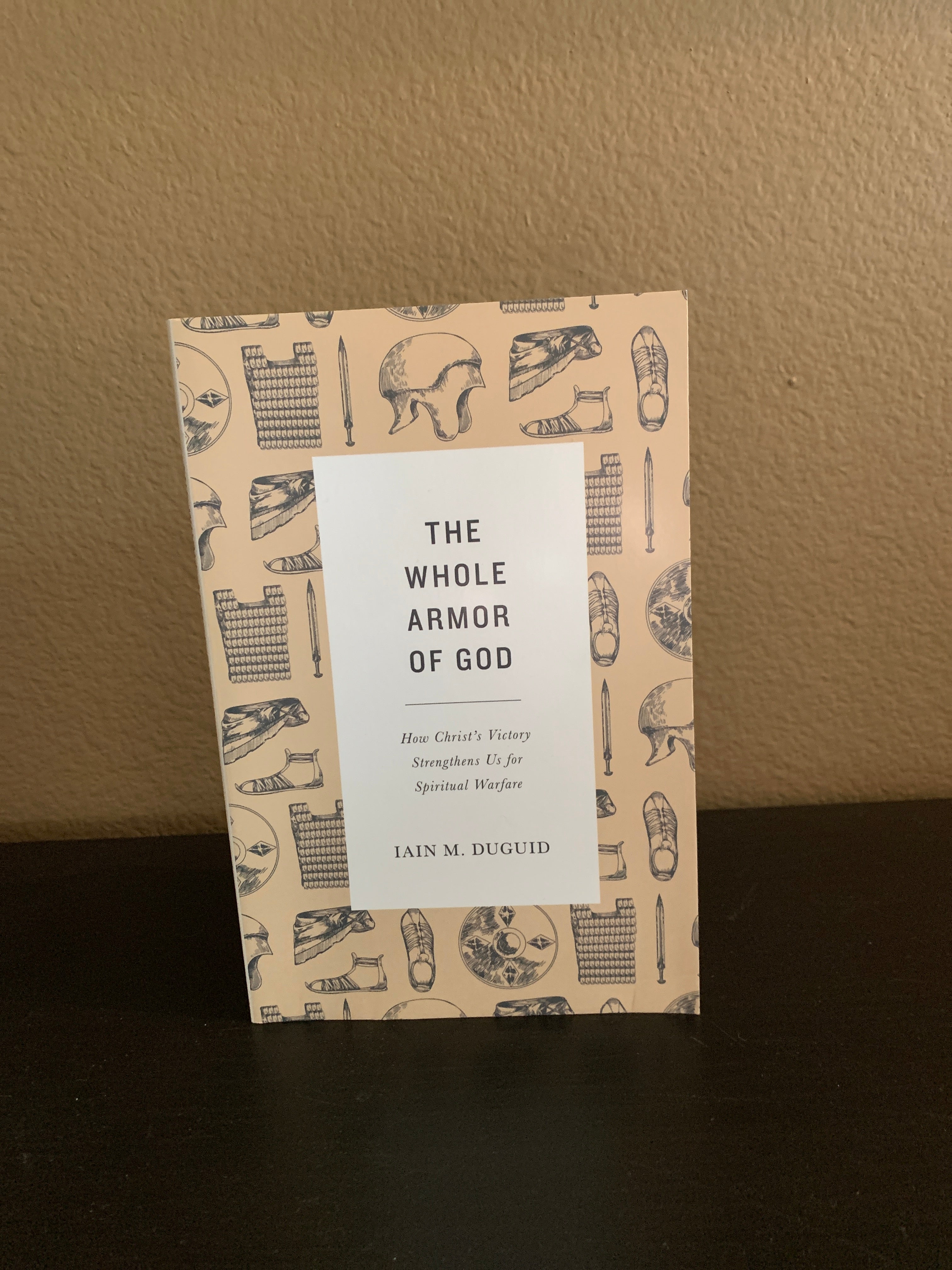 The Whole Armor of God