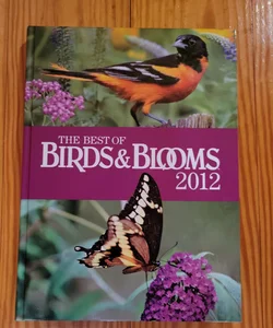 The Best of Birds & Blooms 2012